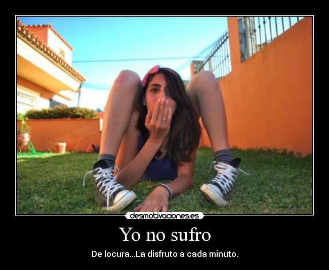 Yo no sufro -