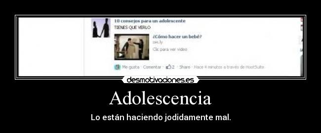 Adolescencia - Lo están haciendo jodidamente mal.