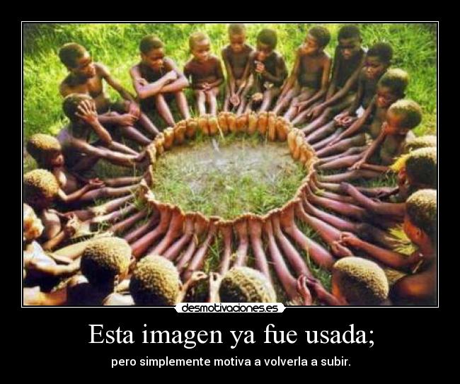 Esta imagen ya fue usada; -