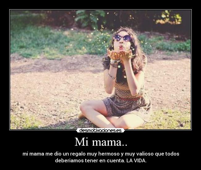Mi mama.. -
