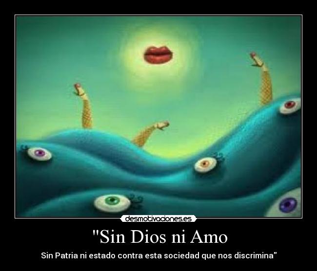 Sin Dios ni Amo -