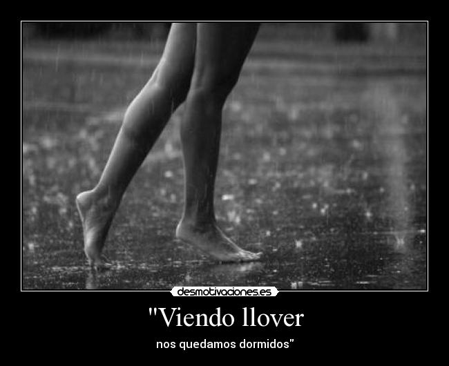 Viendo llover - 