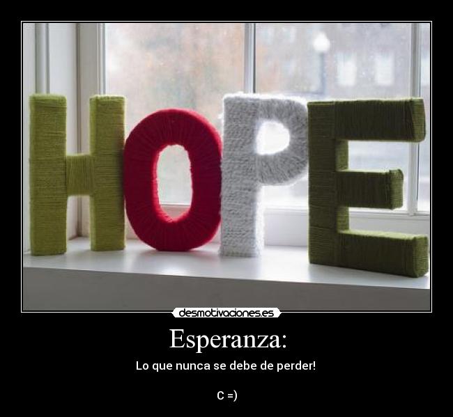 Esperanza: -