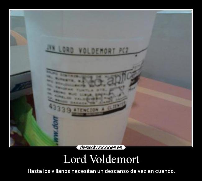 Lord Voldemort - Hasta los villanos necesitan un descanso de vez en cuando.