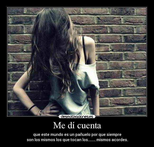 Me dí cuenta - 
