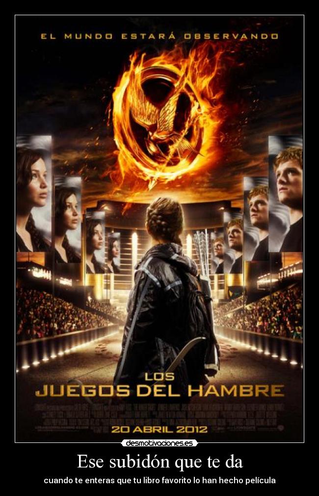 Ese subidón que te da - cuando te enteras que tu libro favorito lo han hecho película