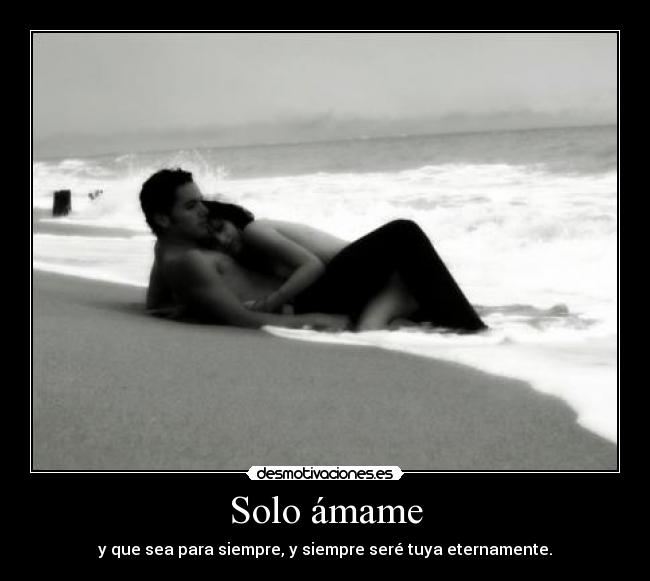 Solo ámame - 