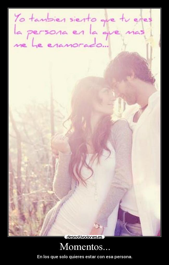 Momentos... -