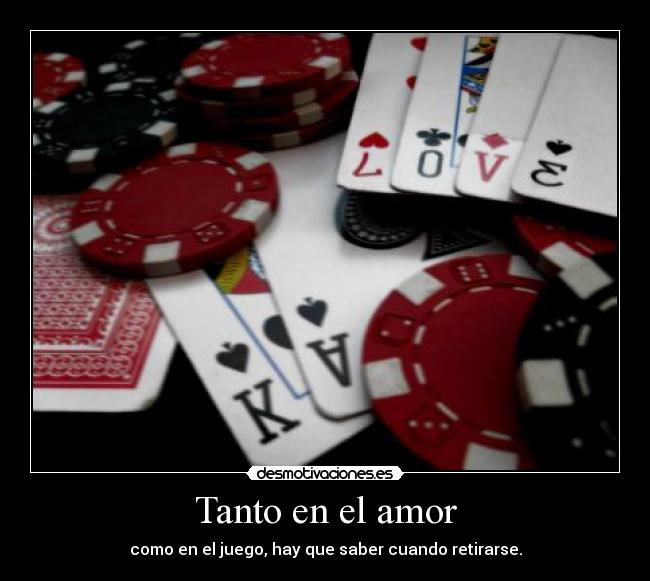 Tanto en el amor -