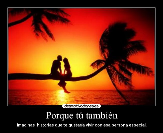 Porque tú también - 