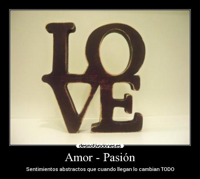 carteles amor amor desmotivaciones