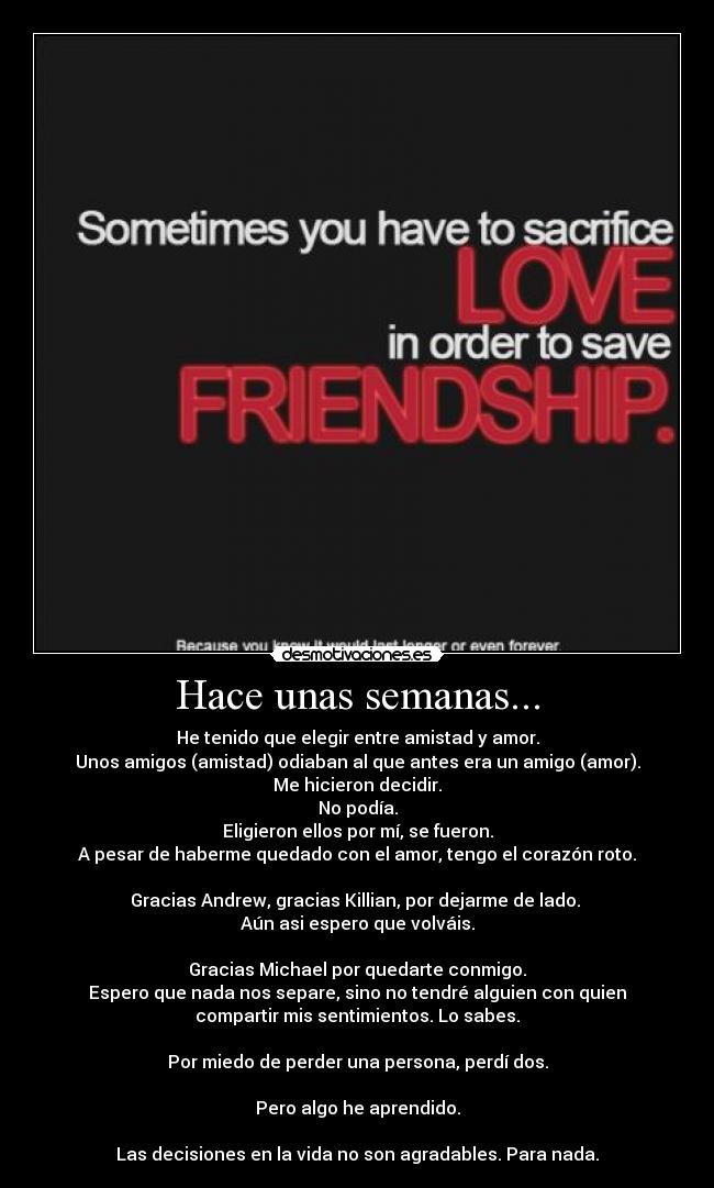 carteles amistad amor decisiones ajsdfha desmotivaciones