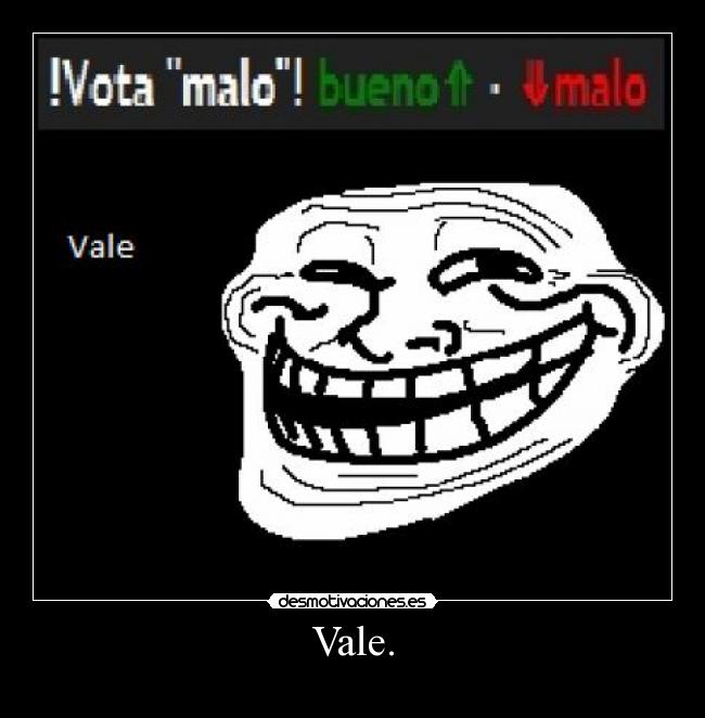 Vale. - 