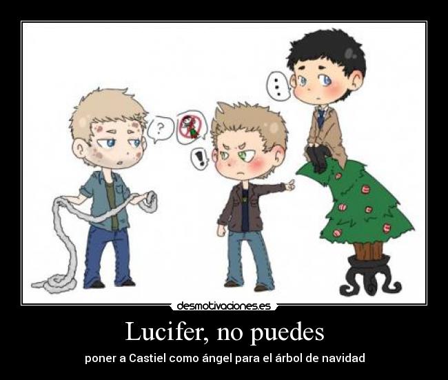 Lucifer, no puedes - poner a Castiel como ángel para el árbol de navidad