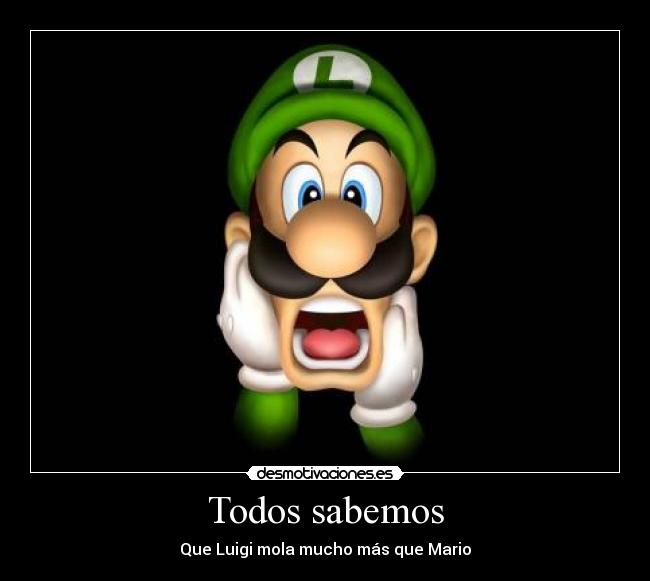 carteles luigi desmotivaciones