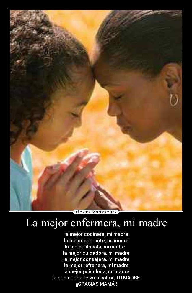 La mejor enfermera, mi madre - 