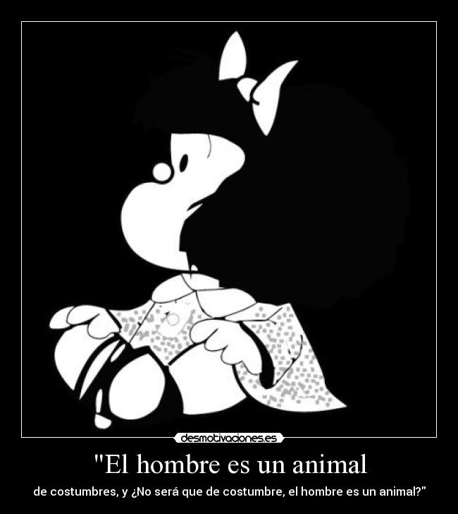 El hombre es un animal - 