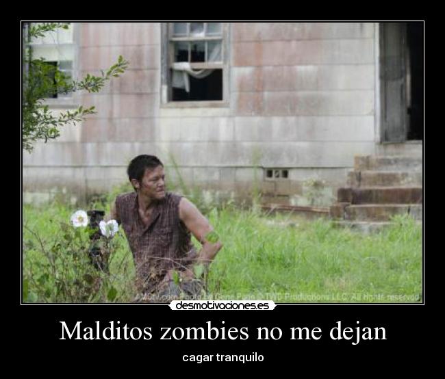 Malditos zombies no me dejan -