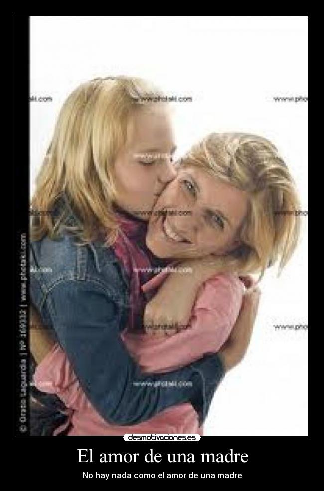 El amor de una madre - No hay nada como el amor de una madre