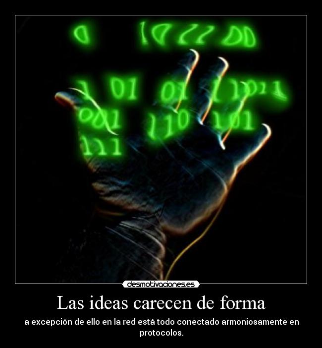 Las ideas carecen de forma - 