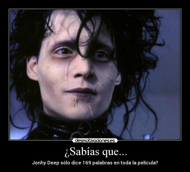 ¿Sabías que... - Jonhy Deep sólo dice 169 palabras en toda la película?