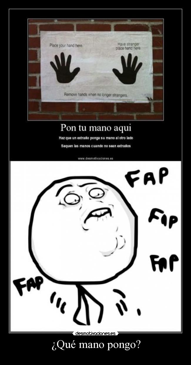 ¿Qué mano pongo? -