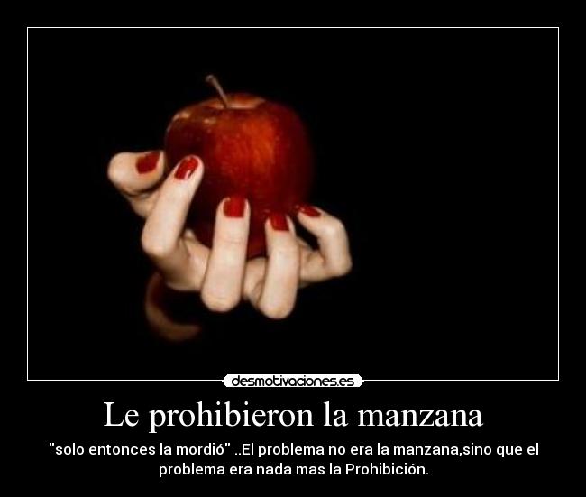 Le prohibieron la manzana -