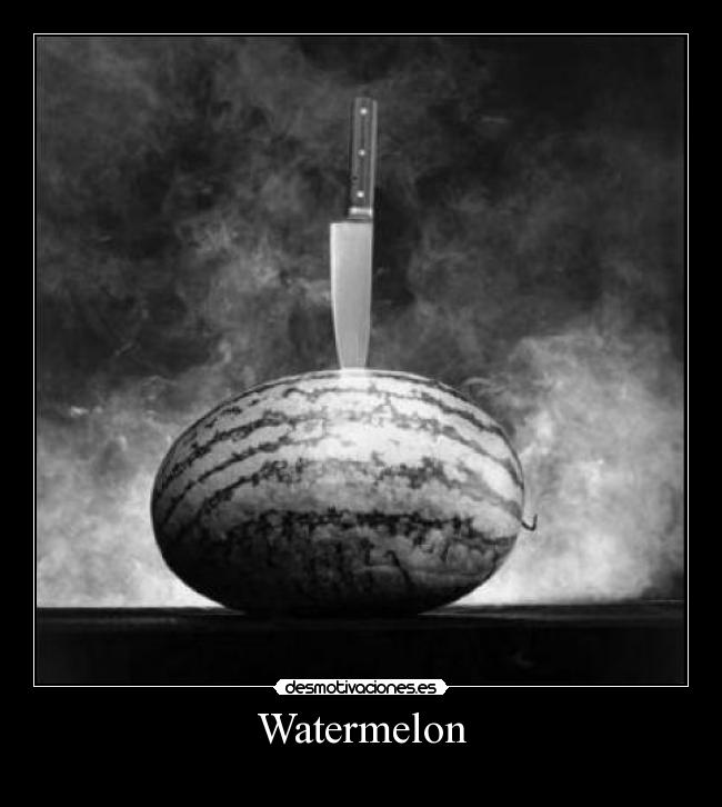 Watermelon - 