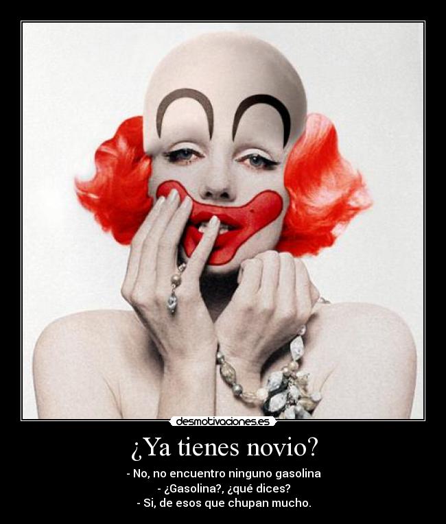 ¿Ya tienes novio? -