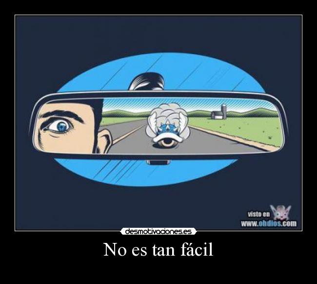No es tan fácil - 