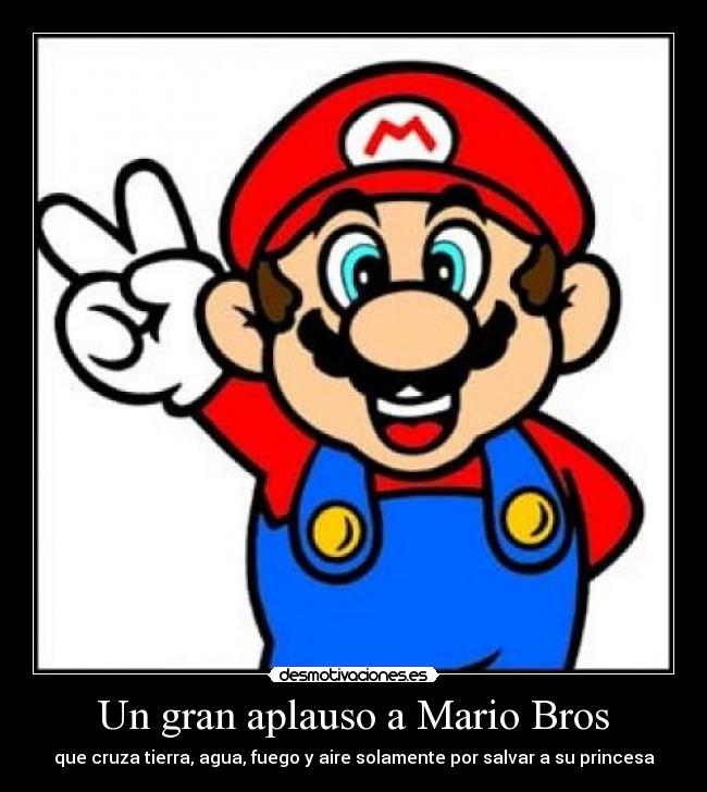 Un gran aplauso a Mario Bros - 