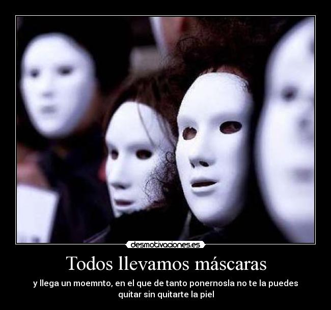 carteles mascaras desmotivaciones