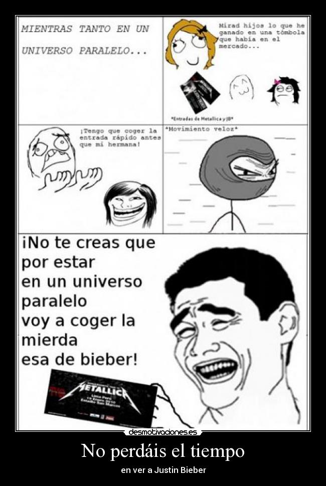 No perdáis el tiempo -