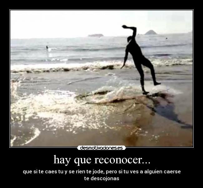 hay que reconocer... -