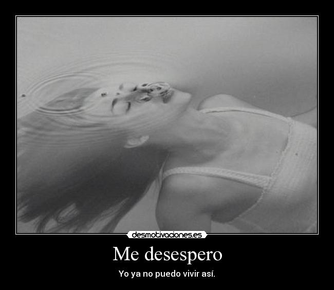 Me desespero - 