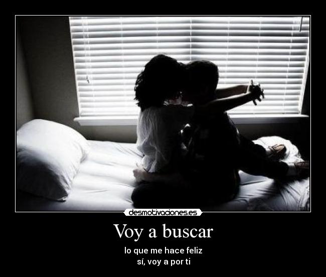 Voy a buscar -