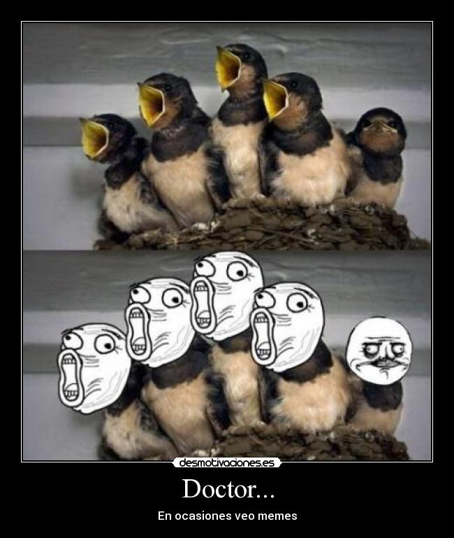 Doctor... -