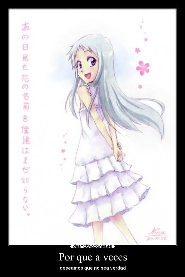 Por que a veces - deseamos que no sea verdad