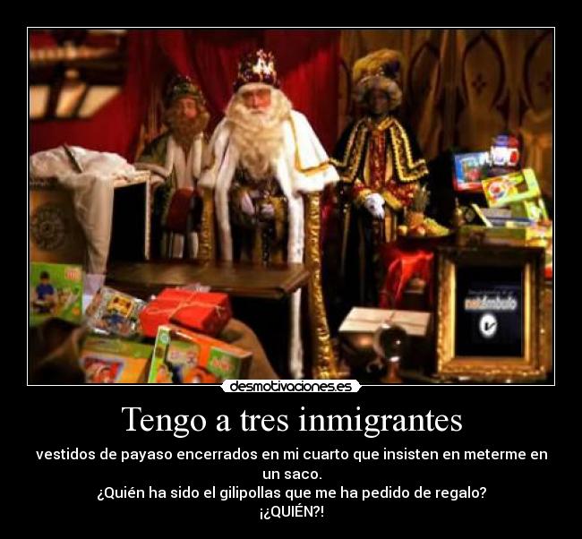 carteles nart intento secuestro otro lol reyes magos inmigrantes secuestradores desmotivaciones