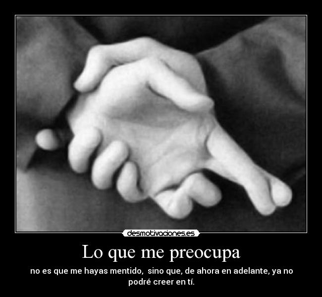 Lo que me preocupa - 