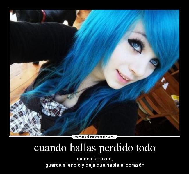 cuando hallas perdido todo -