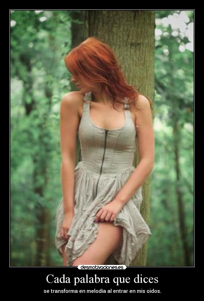 Cada palabra que dices -