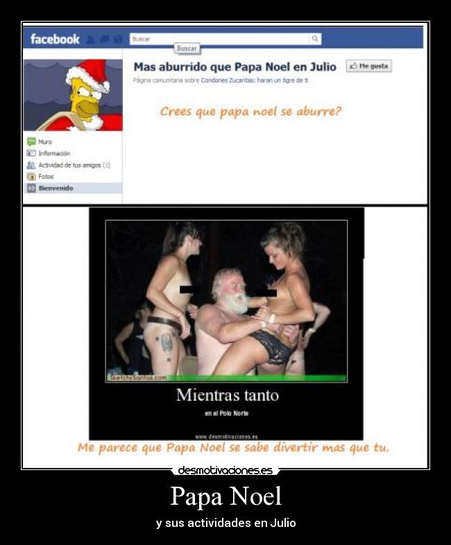 Papa Noel - y sus actividades en Julio