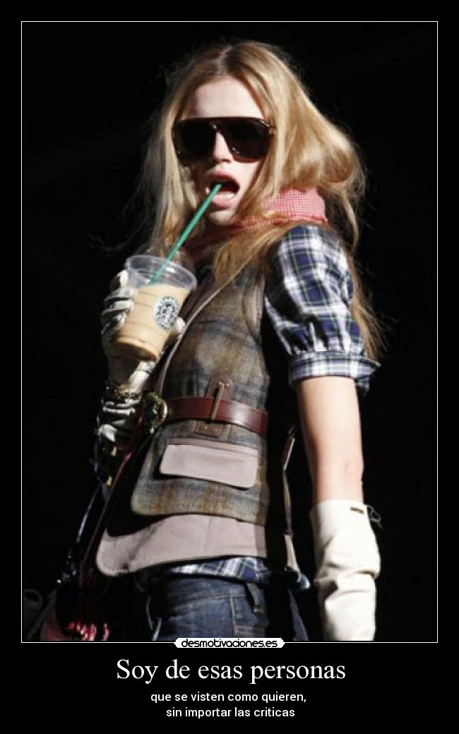 Soy de esas personas -