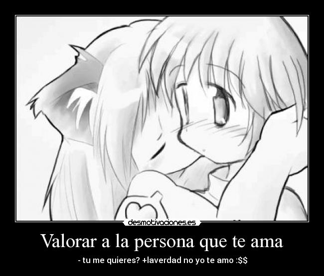 Valorar a la persona que te ama - 