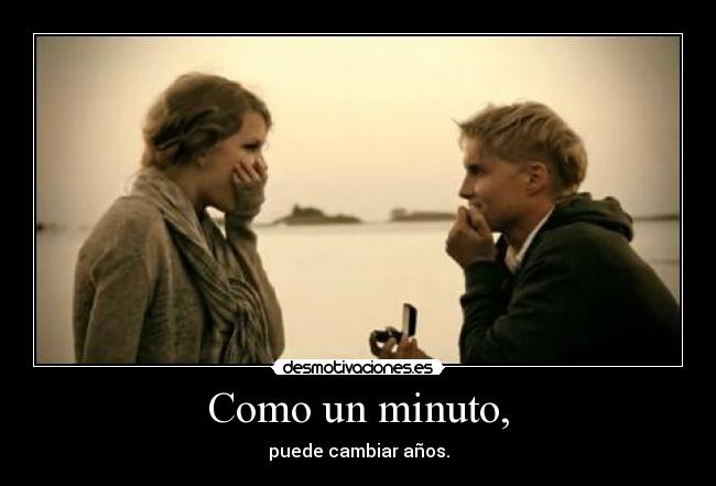 Como un minuto, - 