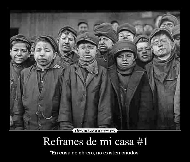 carteles casa nart claseproletaria refranes desmotivaciones