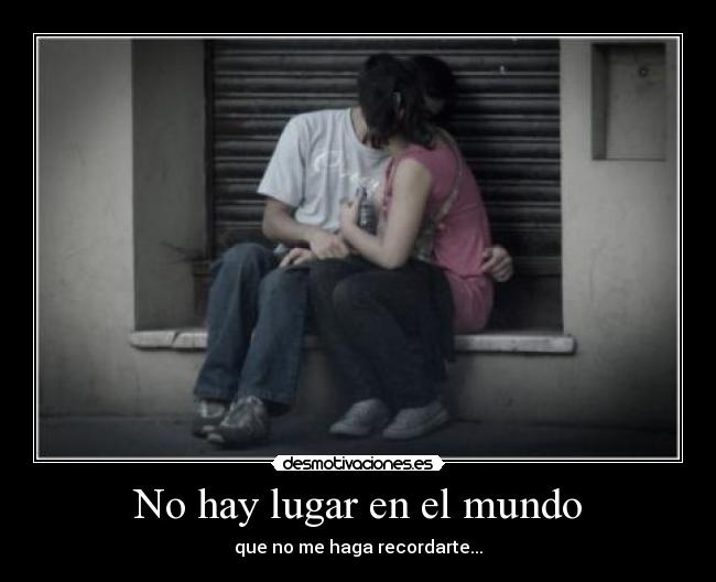No hay lugar en el mundo -