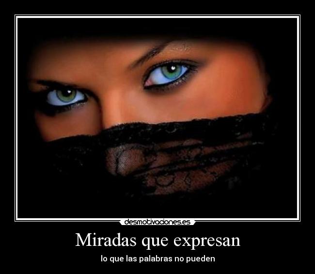 Miradas que expresan -