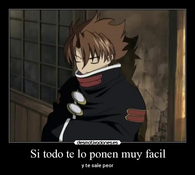 Si todo te lo ponen muy facil -